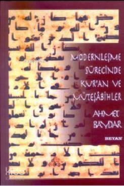 Modernleşme Sürecinde Kur'an ve Müteşabihler - Beyan Yayınları - Selam