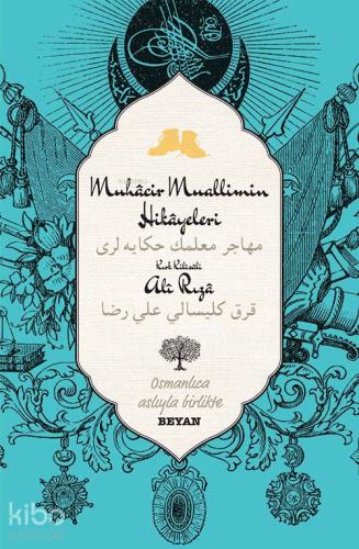Muhacir Muallimin Hikayeleri