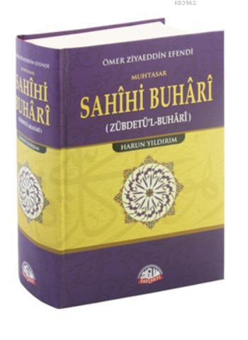 Muhatasar Sahihi Buhari; Zübdetül Buhari - Sağlam Yayınevi - Selamkita
