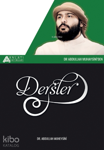 Muhaysiniden Dersler - Anlatı Yayınları - Selamkitap.com'da