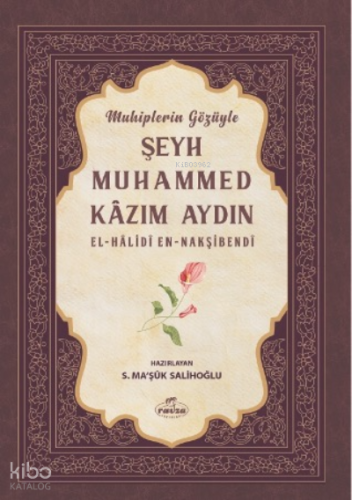 Muhiplerin Gözüyle Şeyh Muhammed