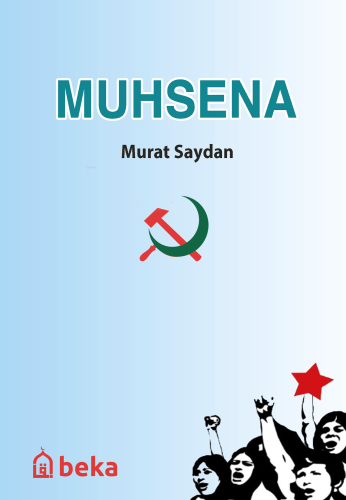 Muhsena - Beka Yayınları - Selamkitap.com'da