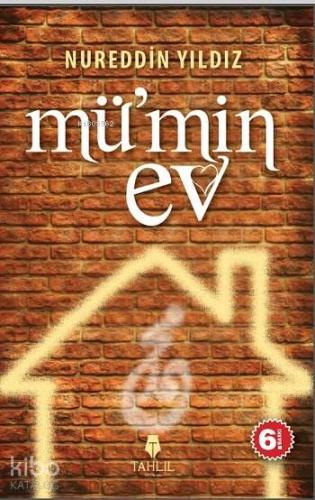 Mü'min Ev - Tahlil Yayınları - Selamkitap.com'da