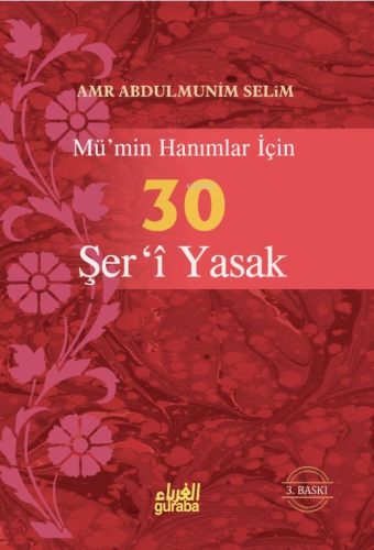 Mümin Hanımlar İçin 30 Şeri Yasak - Guraba Yayınları - Selamkitap.com'