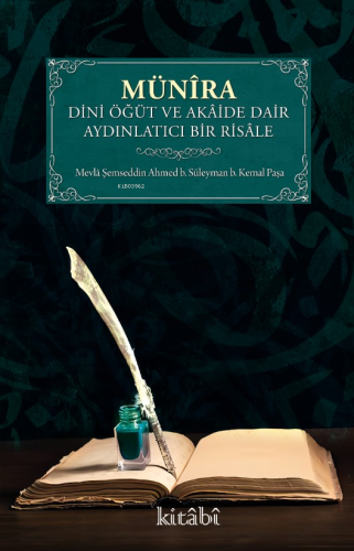 Münira Dini Öğüt Ve Akaide Dair Aydınlatıcı Bir Risale - Kitabi Yayıne