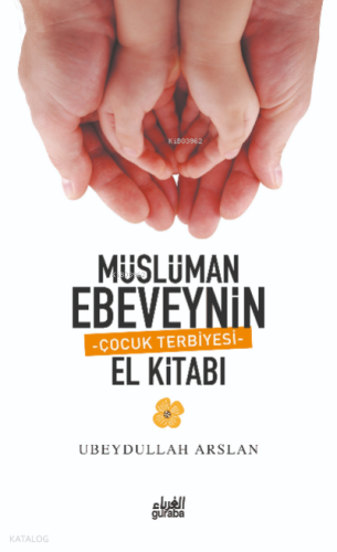 Müslüman Ebeveynin El Kitabı