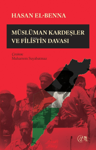 Müslüman Kardeşler ve Filistin Davası - Nida Yayıncılık - Selamkitap.c