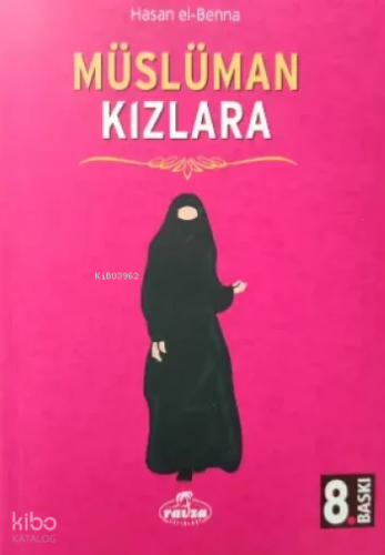 Müslüman Kızlara - Ravza Yayınları - Selam Kitap