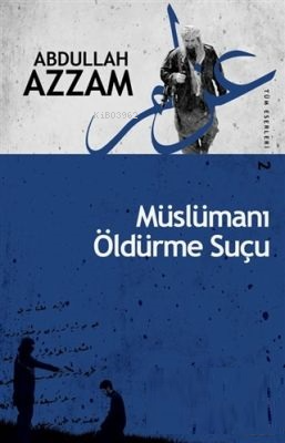 Müslümanı Öldürme Suçu - Küresel Kitap - Selamkitap.com'da