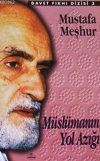 Müslümanın Yol Azığı