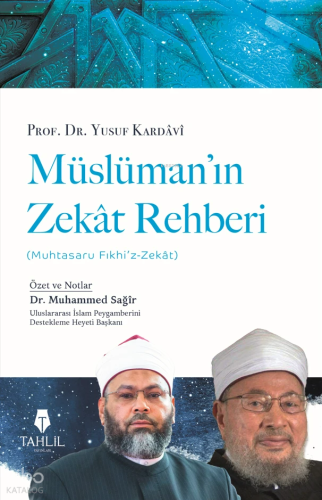 Müslüman'ın Zekat Rehberi - Tahlil Yayınları - Selamkitap.com'da