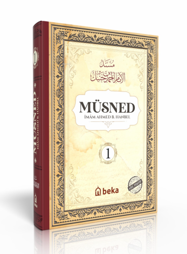 Müsned - Ahmed bin Hanbel - 1. Cilt - (Ciltli) (Arapça Metinli) - Beka