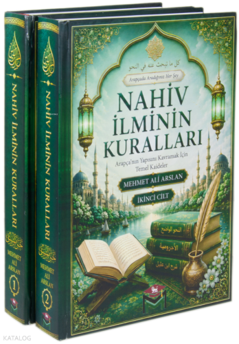 Nahiv İlminin Kuralları - 2 Cilt (Ciltli);Arapça'nın Yapısını Kavramak İçin Temel Kaideler