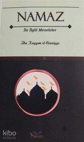 Namaz ile İlgili Meseleler - Nesaim Yayınları - Selamkitap.com'da