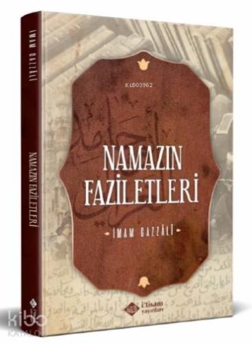 Namazın Faziletleri - İtisam Yayınları - Selamkitap.com'da