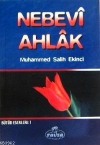 Nebevî Ahlâk - Ravza Yayınları - Selamkitap.com'da