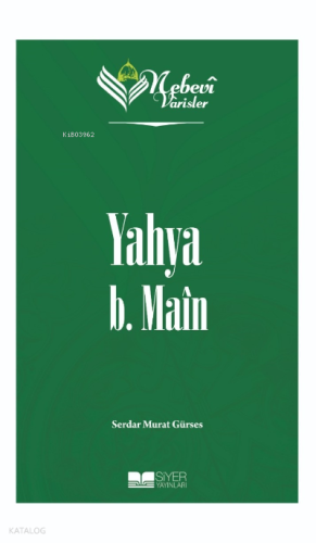 Nebevi Varisler 28 Yahya B. Main;Nebevi Varisler 28