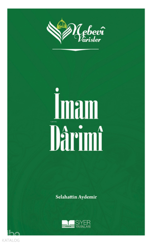 Nebevi Varisler 30 İmam Darimi - Siyer Yayınları - Selamkitap.com'da