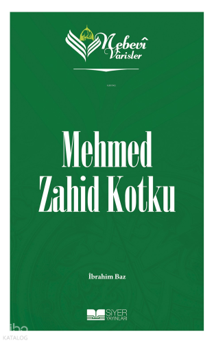Nebevi Varisler 95 Mehmed Zahid Kotku