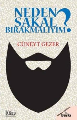 Neden Sakal Bırakmalıyım?