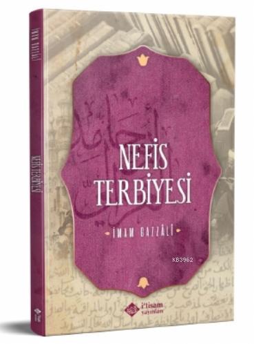 Nefis Terbiyesi - İtisam Yayınları - Selamkitap.com'da