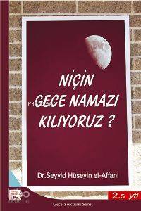 Niçin Gece Namazı Kılıyoruz
