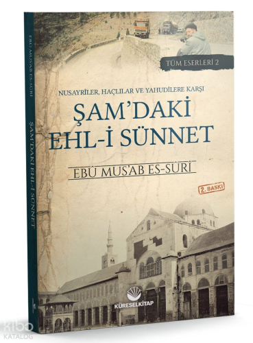 Nusayrîler, Haçlılar ve Yahudilere Karşı Şam'daki Ehl-i Sünnet - Küres