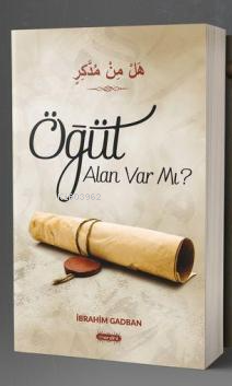 Öğüt Alan Var Mı? - Menahil Kitap - Selamkitap.com'da