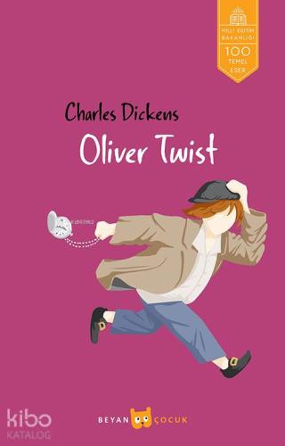 Oliver Twist (Tam Metin) - Beyan Çocuk - Selamkitap.com'da