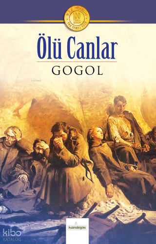 Ölü Canlar - Kardelen Yayınları - Selamkitap.com'da