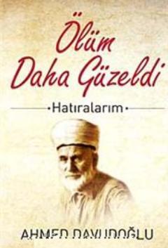 Ölüm Daha Güzeldi; Hatıralarım - Şamil Yayınevi - Selamkitap.com'da