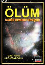 Ölüm Kabir Kıyamet Mahşer (cep Boy) - Medine Yayıncılık - Selamkitap.c