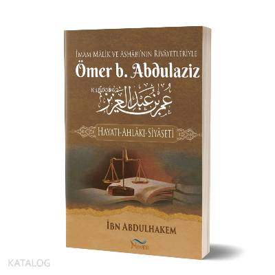Ömer b. Abdulaziz Hayatı - Ahlakı - Siyaseti - Nesaim Yayınları - Sela