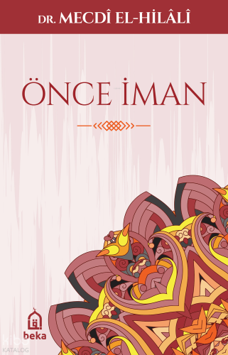 Önce İman - Beka Yayınları - Selamkitap.com'da
