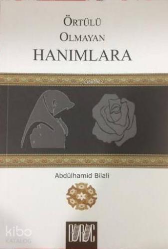 Örtülü Olmayan Hanımlara - Buruc Yayınları - Selamkitap.com'da