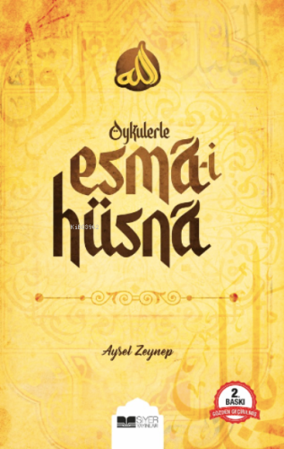 Öykülerle Esmaİ Hüsna - Siyer Yayınları - Selamkitap.com'da