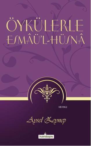 Öykülerle Esmaü'l Hüsna