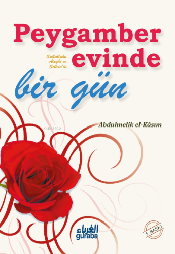 Peygamber (s.a.v.) Evinde Bir Gün - Guraba Yayınları - Selamkitap.com'