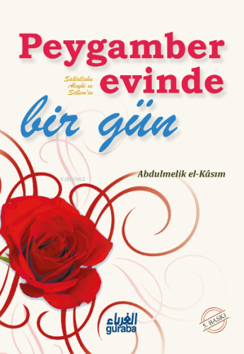 Peygamber(sav) Evinde Bir Gün - Guraba Yayınları - Selamkitap.com'da