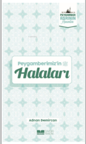 Peygamberimizin Halaları;Peygamber Asrının Hanımları 2 - Siyer Yayınla