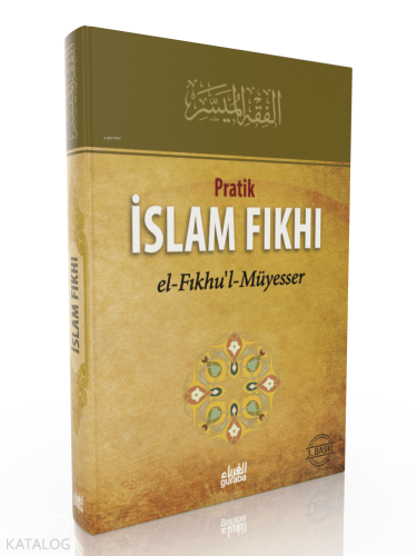 Pratik İslam Fıkhı - Guraba Yayınları - Selamkitap.com'da