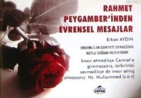 Rahmet Peygamberinden Evrensel Mesajlar - Ravza Yayınları - Selamkitap