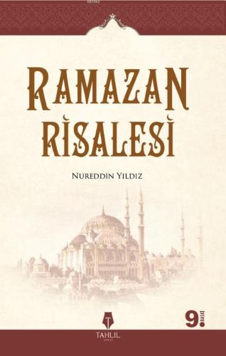 Ramazan Risalesi - Tahlil Yayınları - Selamkitap.com'da