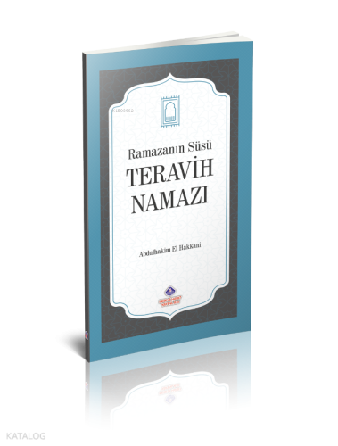 Ramazanın Süsü Teravih Namazı - Nebevi Hayat Yayınları - Selamkitap.co