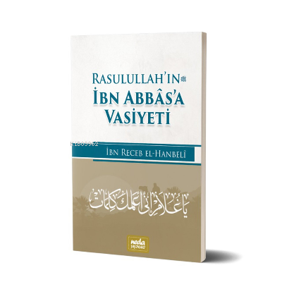 Rasulullah (sav)’in İbn Abbas’a Vasiyeti - Neda Yayınları - Selamkitap