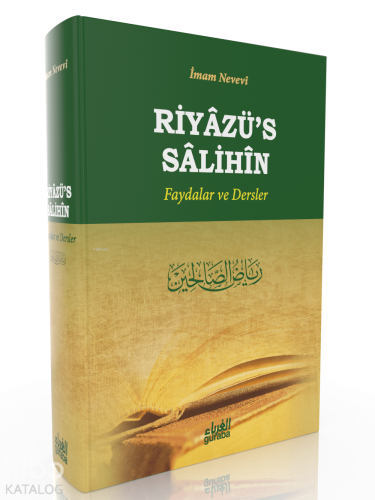 Riyazüs Salihin Faydalar ve Dersler