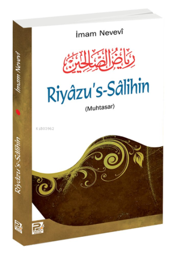 Riyazu's-Salihin (Muhtasar) - Karınca & Polen Yayınları - Selamkitap.c