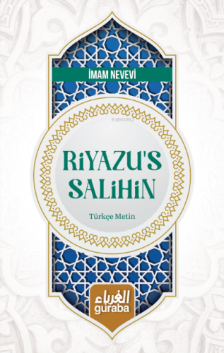 Riyazüs Salihin Türkçe Metin - Guraba Yayınları - Selamkitap.com'da