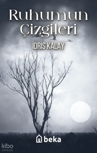 Ruhumun Çizgileri - Beka Yayınları - Selamkitap.com'da