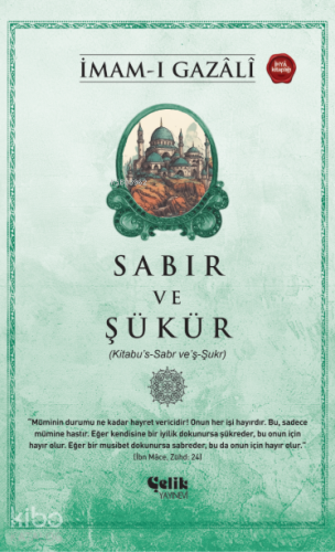 Sabır ve Şükür - Çelik Yayınevi - Selamkitap.com'da